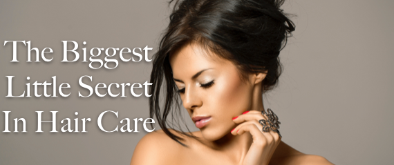 The Biggest Little Secret In Hair Care