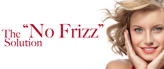 The “No Frizz” Solution